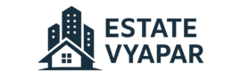 Estate Vyapar logo - Hindi real estate blog on property and investment tips